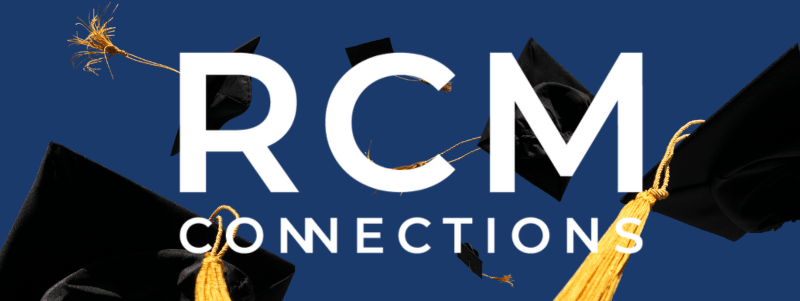 RCM Connections - Graduation Edition